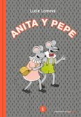 anita y pepe 1-lucie lomova-9788417511166 anita y pepe 1-lucie lomova-9788417511166