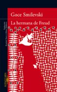 la hermana de freud-goce smilevski-9788420413266 la hermana de freud-goce smilevski-9788420413266