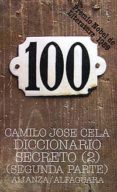diccionario secreto: series pis y afines (conclusion) (t.2. parte 2) (5ª ed.)-camilo jose cela-9788420615066 diccionario secreto: series pis y afines (conclusion) (t.2. parte 2) (5ª ed.)-camilo jose cela-9788420615066