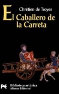el caballero de la carreta-chretien de troyes-9788420636566 el caballero de la carreta-chretien de troyes-9788420636566