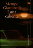 luna caliente-mempo giardinelli-9788420651866 luna caliente-mempo giardinelli-9788420651866