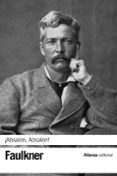 ¡absalon, absalon!-william faulkner-9788420686066 ¡absalon, absalon!-william faulkner-9788420686066