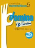 cuadernos domina matematicas 5 problemas de + y --9788421669266 cuadernos domina matematicas 5 problemas de + y --9788421669266