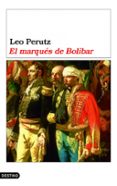 el marques de bolibar-leo perutz-9788423338566 el marques de bolibar-leo perutz-9788423338566