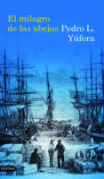 el milagro de las abejas-pedro l. yufera sales-9788423342266 el milagro de las abejas-pedro l. yufera sales-9788423342266