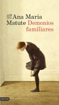 demonios familiares-ana maria matute-9788423348466 demonios familiares-ana maria matute-9788423348466