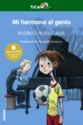 mi hermano el genio-rodrigo muñoz avia-9788423678266 mi hermano el genio-rodrigo muñoz avia-9788423678266