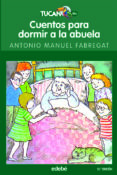 cuentos para dormir a la abuela-antonio manuel fabregat-9788423687466 cuentos para dormir a la abuela-antonio manuel fabregat-9788423687466