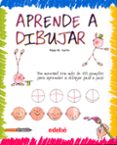 aprende a dibujar-rosa maria curto mila-9788423688166 aprende a dibujar-rosa maria curto mila-9788423688166
