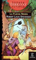 la flecha negra-robert louis stevenson-9788423970766 la flecha negra-robert louis stevenson-9788423970766