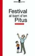 festival al barri d en pitus-sebastia sorribas roig-9788424681166 festival al barri d en pitus-sebastia sorribas roig-9788424681166