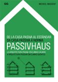 de la casa pasiva al estandar passivhaus (ebook)-9788425226366 de la casa pasiva al estandar passivhaus (ebook)-9788425226366