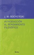 introduccion al pensamiento filosofico (14ª ed.)-joseph m. bochenski-9788425409066 introduccion al pensamiento filosofico (14ª ed.)-joseph m. bochenski-9788425409066