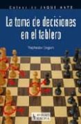 la toma de decisiones en el tablero-viacheslav eingorn-9788425517266 la toma de decisiones en el tablero-viacheslav eingorn-9788425517266