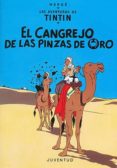 tintin: el cangrejo de las pinzas de oro (14 ed.)-9788426110466 tintin: el cangrejo de las pinzas de oro (14 ed.)-9788426110466