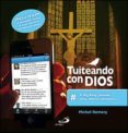 tuiteando con dios-michel remery-9788428550666 tuiteando con dios-michel remery-9788428550666
