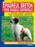 epagneul breton y otros epagneuls continentales-9788430531066 epagneul breton y otros epagneuls continentales-9788430531066