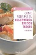 como rebajar su colesterol en 2 meses-maria zugnoni-9788431534066 como rebajar su colesterol en 2 meses-maria zugnoni-9788431534066