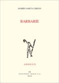 barbarie-andres garcia cerdan-9788432145766 barbarie-andres garcia cerdan-9788432145766
