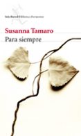 para siempre-susanna tamaro-9788432214066 para siempre-susanna tamaro-9788432214066