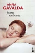 juntos, nada mas-anna gavalda-9788432250866 juntos, nada mas-anna gavalda-9788432250866