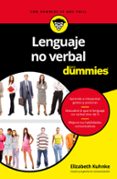 lenguaje no verbal para dummies-elizabeth kuhnke-9788432903366 lenguaje no verbal para dummies-elizabeth kuhnke-9788432903366