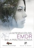 la integración del emdr en la práctica clínica-liz royle-9788433029966 la integración del emdr en la práctica clínica-liz royle-9788433029966