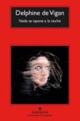 nada se opone a la noche-delphine de vigan-9788433977366 nada se opone a la noche-delphine de vigan-9788433977366