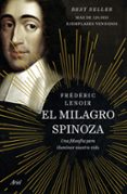 el milagro spinoza-frederic lenoir-9788434429666 el milagro spinoza-frederic lenoir-9788434429666