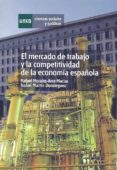 mercado de trabajo y la competitividad de la economia española-rafael morales-arce macias-9788436261066 mercado de trabajo y la competitividad de la economia española-rafael morales-arce macias-9788436261066