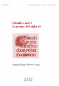 estudios sobre la poesia del siglo xv (ebook)-9788436266566 estudios sobre la poesia del siglo xv (ebook)-9788436266566