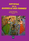 ARTISTAS EN LA QUERELLE DES FEMMES