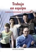 trabajo en equipo: dinamica y participacion en los grupos-guillermo ballenato prieto-9788436819366 trabajo en equipo: dinamica y participacion en los grupos-guillermo ballenato prieto-9788436819366