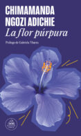 la flor púrpura (edición especial limitada) (ebook)-chimamanda ngozi adichie-9788439731566 la flor púrpura (edición especial limitada) (ebook)-chimamanda ngozi adichie-9788439731566