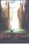 el señor de los anillos: el arte de la comunidad del anillo-gary russell-9788445073766 el señor de los anillos: el arte de la comunidad del anillo-gary russell-9788445073766