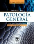 manual de patologia general (7ª ed.)-j.l. perez arellano-9788445822166 manual de patologia general (7ª ed.)-j.l. perez arellano-9788445822166