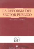 la reforma del sector publico-federico a. castillo blanco-9788447215966 la reforma del sector publico-federico a. castillo blanco-9788447215966