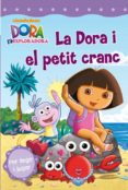 dora i el petit cranc (dora l exploradora)-9788448832766 dora i el petit cranc (dora l exploradora)-9788448832766
