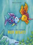jugem a fet i amagar, peix irisat? (el peix irisat)-marcus pfister-9788448848866 jugem a fet i amagar, peix irisat? (el peix irisat)-marcus pfister-9788448848866