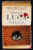 libros de luca-mikkel birkegaard-9788466324366 libros de luca-mikkel birkegaard-9788466324366
