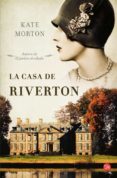 la casa de riverton-kate morton-kate morton-9788466325066 la casa de riverton-kate morton-kate morton-9788466325066