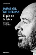 el pie de la letra-jaime gil de biedma-9788466344166 el pie de la letra-jaime gil de biedma-9788466344166