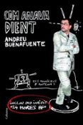 com anava dient (inclou dvd)-andreu buenafuente-9788466408066 com anava dient (inclou dvd)-andreu buenafuente-9788466408066