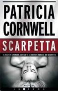 scarpetta (serie kay scarpetta 16)-patricia cornwell-9788466642866 scarpetta (serie kay scarpetta 16)-patricia cornwell-9788466642866