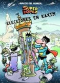 magos del humor superlopez nº 143: elecciones en kaxim-9788466646666 magos del humor superlopez nº 143: elecciones en kaxim-9788466646666