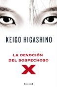 la devocion del sospechoso-keigo higashino-9788466647366 la devocion del sospechoso-keigo higashino-9788466647366