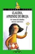 claudia, aprendiz de bruja-maria carmen de la bandera-9788466747066 claudia, aprendiz de bruja-maria carmen de la bandera-9788466747066