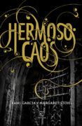 hermoso caos-kami garcia-margaret stohl-9788467037166 hermoso caos-kami garcia-margaret stohl-9788467037166