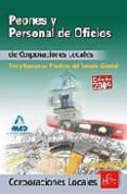 peones y personal de oficios de corporaciones locales: test y sup uestos practicos del temario general-9788467630466 peones y personal de oficios de corporaciones locales: test y sup uestos practicos del temario general-9788467630466