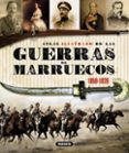 guerras de marruecos: atlas ilustrado-9788467718966 guerras de marruecos: atlas ilustrado-9788467718966